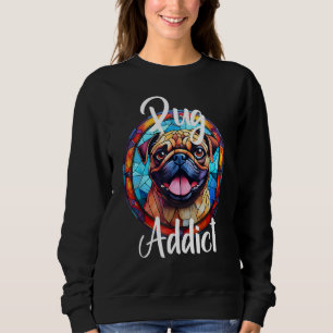 Pug Addict Dog Mom Puppy Colorful Pet Fur Baby Cut Sweatshirt