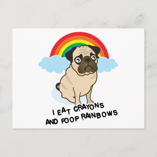 Pug admits to pooping rainbows! Card (Front)