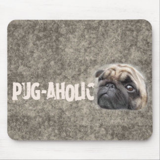 Pug-aholic Mouse Pad