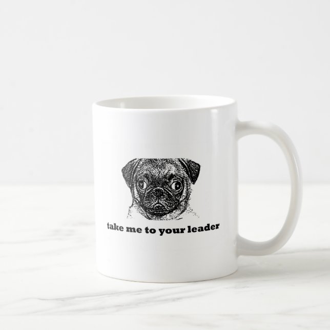 pug alien -take me to your leader copy coffee mug (Right)