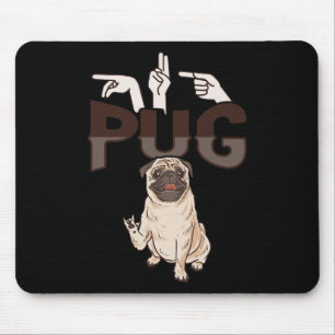 Pug Asl Hand Gesture Deaf Hearing Loss Awareness 1 Mouse Pad