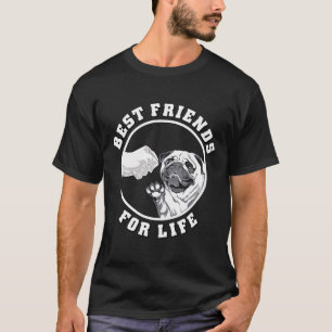 Pug Best Friends For Life, Pug Dog Lover Gift Esse T-Shirt