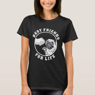 Pug Best Friends For Life, Pug Dog Lover Gift Esse T-Shirt