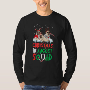 Pug Christmas In August Squad Summer Xmas Cute T-Shirt