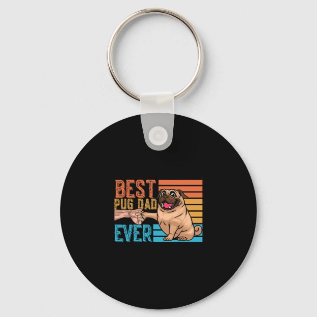 Pug Dad Ever Father's Day Daddy Papa Pug  Key Ring (Front)