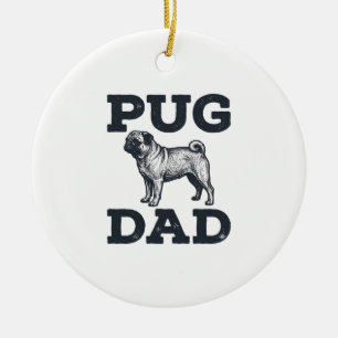Pug Dad Vintage Engraving Dog Lover Shirt Design_1 Ceramic Tree Decoration