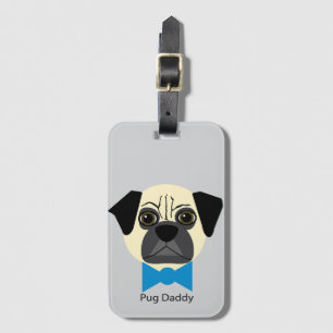Pug Daddy Luggage Tag
