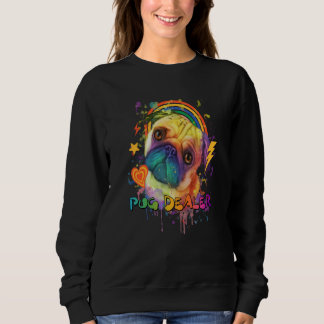 Pug Dealer Animal Pun Dutch Bulldog Animal Meme Pu Sweatshirt
