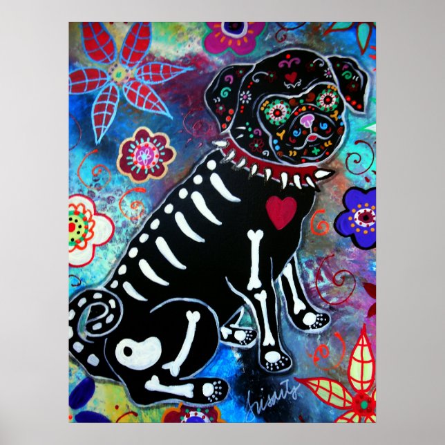 Pug  Dia de los Muertos Dog Lover Poster (Front)