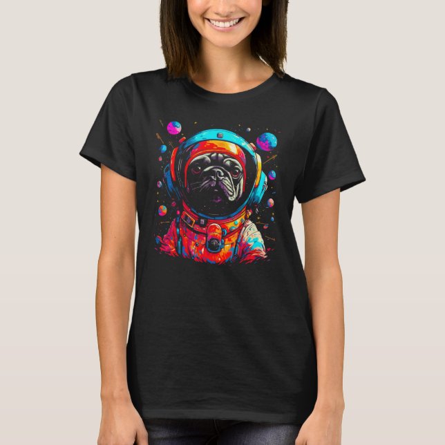 Pug Dog  Astronaut T-Shirt (Front)