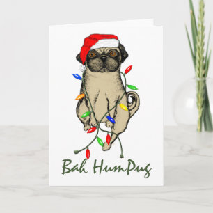 Pug Dog Bah Humpug Funny Christmas Holiday Card