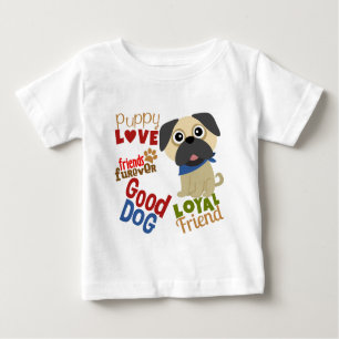 Pug Dog Best Friend Baby T-Shirt