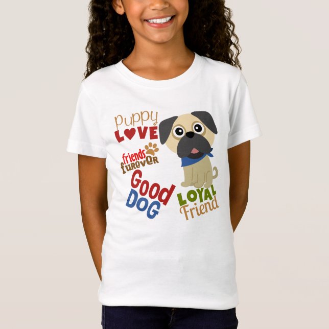 Pug Dog Best Friend T-Shirt (Front)