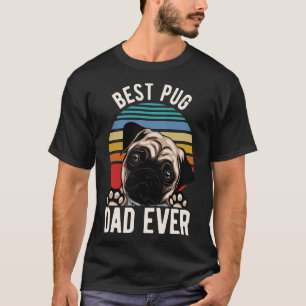 Pug Dog - Best Pug Dad Ever Retro Vintage Classic T-Shirt