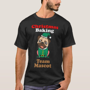 Pug Dog Cookie Baking Team Mascot Christmas Elf Co T-Shirt