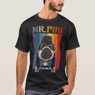 Pug Dog Cool Mr Pug Breed Puppy T-Shirt