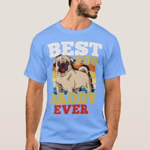 Pug Dog Dad Daddy Fathers Day Retro T-Shirt