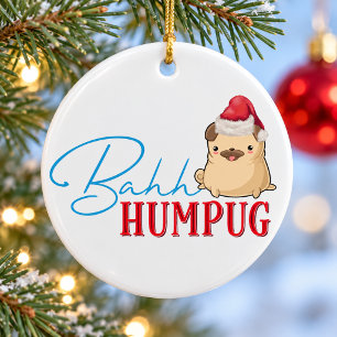 Pug Dog Funny Bah Humpug Christmas Gift Ceramic Tree Decoration