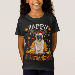 Pug Dog Happy Hallothanksmas Halloween Thanksgivin T-Shirt