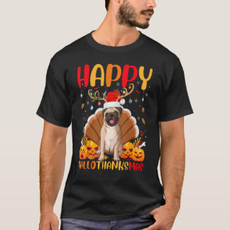 Pug Dog  Happy Pug Hellothanksmas T-Shirt