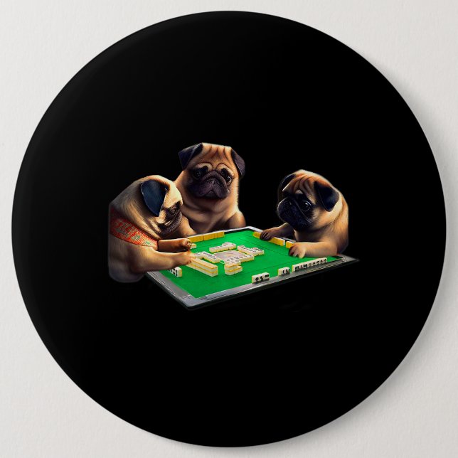 Pug Dog Mahjong Funny with Letters Mens Funny Clot 6 Cm Round Badge (Front)