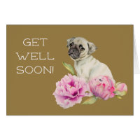 Pug Dog Peony Flowers | Get Well Soon Card