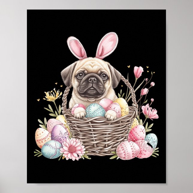 Pug Easter Pug Eggs Graphic  Poster (Front)