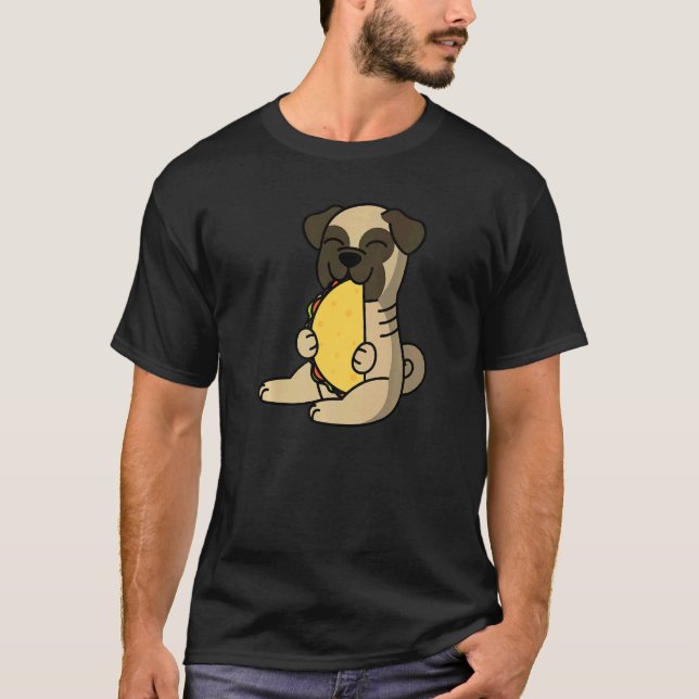 Pug Eating A Taco Dog T-Shirt (Front)