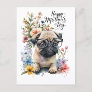 Pug for Mother's Day with flowers for dog lovers Holiday Postcard