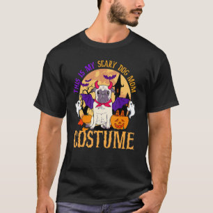 Pug Halloween Bat This is My Scary Dog Mon Costume T-Shirt