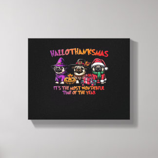Pug Halloween Thanksgiving Christmas Classic T-Shi Canvas Print