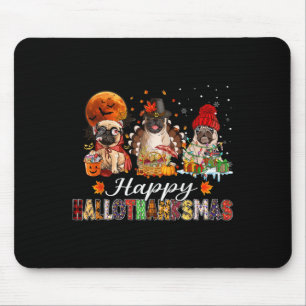 Pug Halloween Thanksgiving Christmas Happy Halloth Mouse Pad