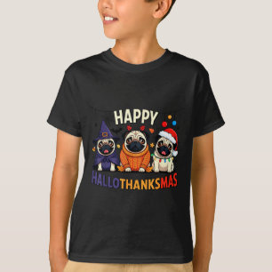 Pug Halloween Thanksgiving Christmas Happy Halloth T-Shirt