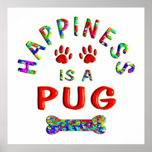 Pug Happiness Poster