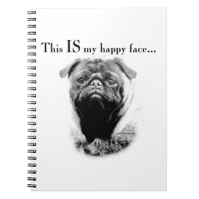Pug Happy Face Spiral Notebook (Front)