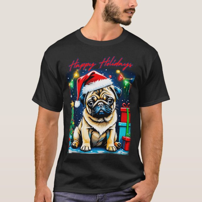 Pug HAPPY HOLIDAYS 7 T-Shirt (Front)