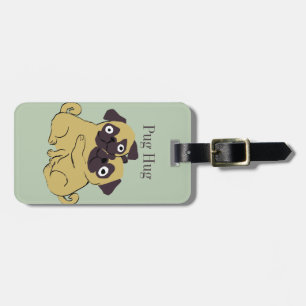 Pug hug luggage tag