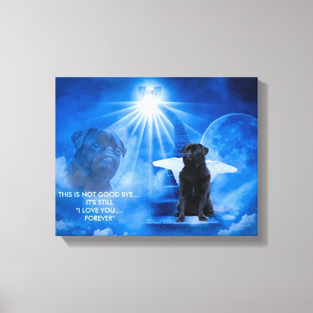 Pug in Heaven as Angel Sympathy Canvas Print (Front)
