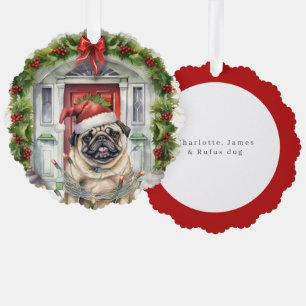 Pug in Santa Hat Front Door Christmas Tree Decoration Card