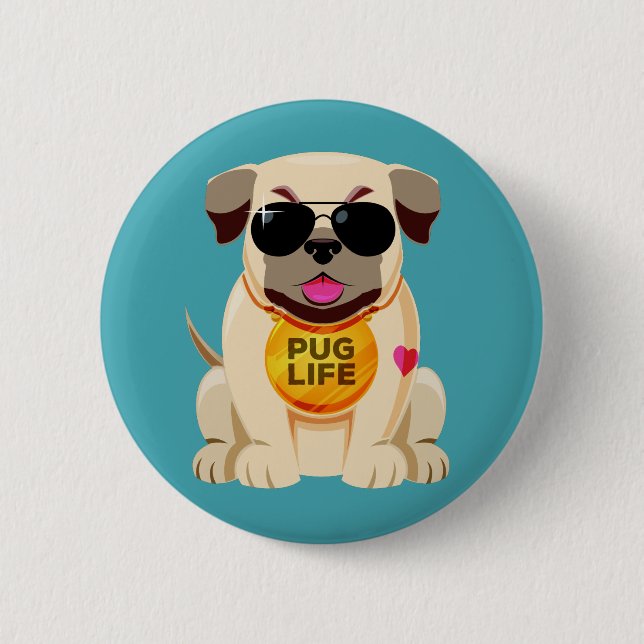 Pug Life button (Front)