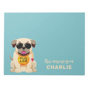 Pug Life custom name & colour Notepad