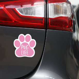 Pug Life   Cute Dog Lover Pawprint Car Magnet