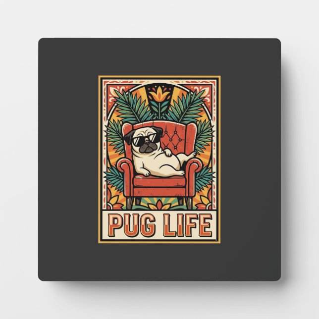 Pug Life Retro Folk Art Dog Plaque (Front)