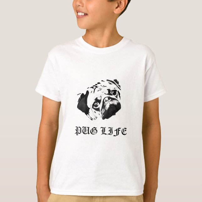 Pug Life T-Shirt (Front)