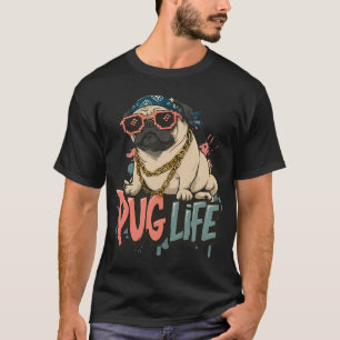 Pug Life T-Shirt