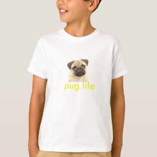 pug life T-Shirt