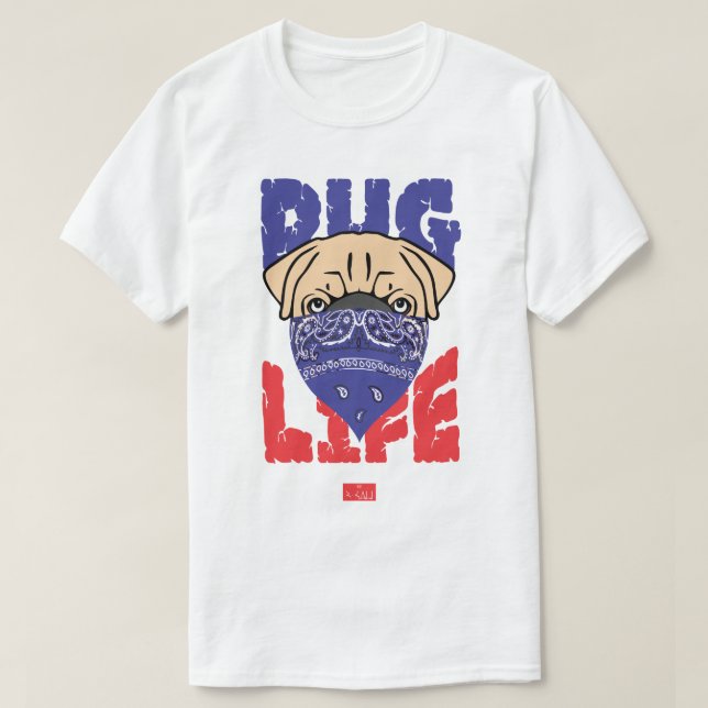 PUG LIFE T-Shirt (Design Front)