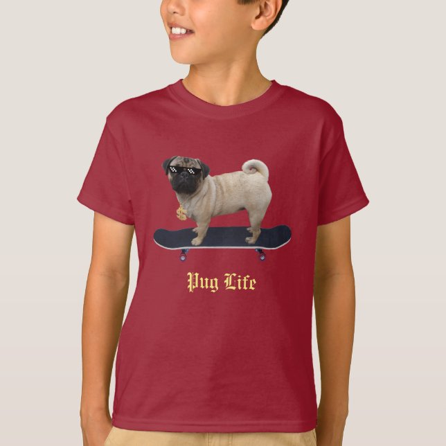 Pug Life T-Shirt (Front)