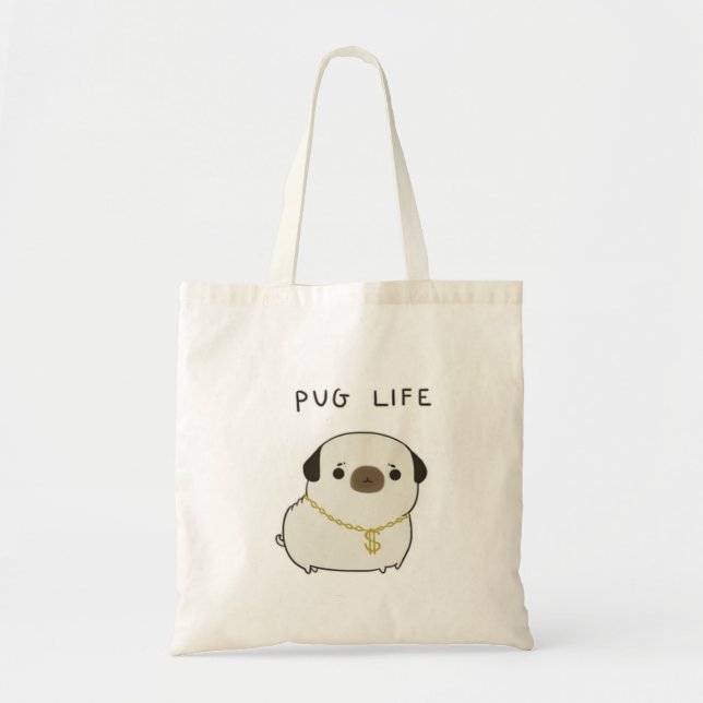 Pug Life Tote Bag (Front)