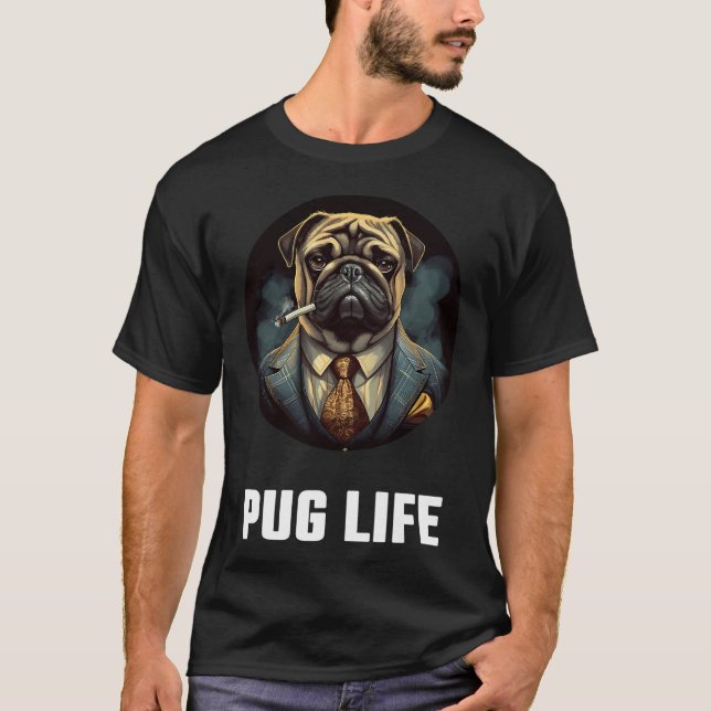 Pug Life White Text T-Shirt (Front)